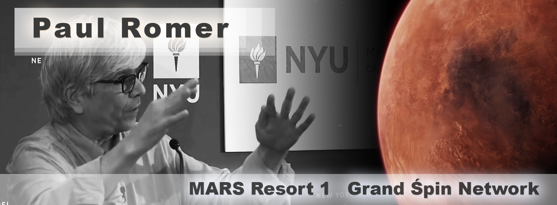 Paul-Romer__NYU__MARS-RESORT-1__Grand-Śpin-Network__B&W